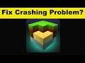 Fix Exploration Lite Craft App Keeps Crashing Problem Android - Exploration Lite Craft App Crash