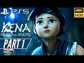 KENA BRIDGE OF SPIRITS (PS5) Walkthrough Gameplay PART 1 [4K 60FPS HDR] - No Commentary