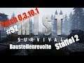 Mist Survival (deutsch) S2F52: Baustellenrevolte