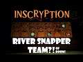 Reptiles Only run! How many riversnapers can I get? | Inscryption | 22