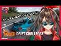 【 The Drift Challenge 】a QUICK, drifting stream【 NIJISANJI ID | Etna Crimson】