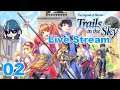 The Legend of Heroes Trails in the Sky Live Stream Blind Part 2 Junior Bracers