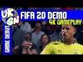[4K] FIFA 20 [Xbox One X] Demo gameplay