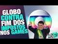 ABSURDO Globo CONTRA A REDUÇÃO dos Impostos Nos GAMES!