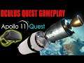 Apollo 11 Quest (Oculus Quest Gameplay)