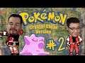 Disabling Your Disable - Pod Fiction Plays - Pokemon: Crystal Clear EP.2