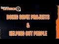Doing Projects & Backup Requests! @thedivision2