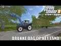 'DRUKKE DAG OP HET LAND!' Farming Simulator 19 Story Mode #23