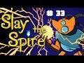 Égratignure - Slay the Spire #33 - Let's Play FR