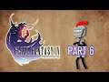 Final Fantasy IV Live Playthrough - Part 6