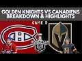 Montreal Canadiens Dominate Golden Knights to Win Game 5! | Highlights & Breakdown