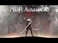 The Warrior’s Perspective - 2B's Story | NieR Automata Streamplay #2