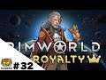 RImWorld royalty/#32