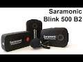 Saramonic Blink 500 B2 wireless microphone kit - hands on overview