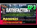 Satisfactory | Nuevas maquinas TIER | Gameplay Español EP3
