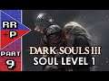 Spending Channel Points = Fun Times! Dark Souls 3 SL1 Challenge Run - Part 9