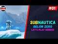 Subnautica: Below Zero - Part 1 - Getting Started with the Basics & Obtaining the Seaglide
