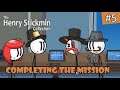 The Henry Stickmin Collection Episode 5 Completing The Mission