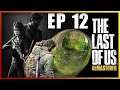 The Last of Us  - The sewers- [EP12]