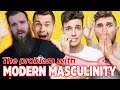 The Problem with Modern Masculinity