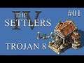 The Settlers 4 - Trojans 8 part 1