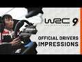 WRC 9 | Official Drivers Impressions
