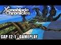 Xenoblade Chronicles (Wii) | Cap 12-1 (Gameplay) - O Braço Caído
