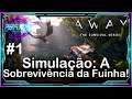 #1 Simulação: A Sobrevivência da Fuinha! - Away: The Survival Series
