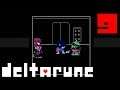 #9 - 忘れるもんか『DELTARUNE』 -デルタルーン-