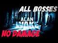 Alan Wake:➤ ALL BOSSES +DLC   [  NO DAMAGE, Nightmare Difficulty, 4K60ᶠᵖˢ UHD ]