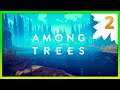 AMONG TREES gameplay español PC #2 | RESINA Y RECETA DE PICO ⛏