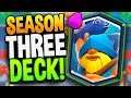 AWESOME SEASON 3 TROPHY PUSHING DECK in CLASH ROYALE!