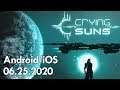 Crying Suns Gameplay. Android/iOS Release 06.25.2020