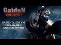 Gaiden Quest #16 - Ninja Gaiden: Dragon Sword