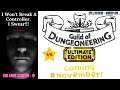 Guild Of Dungeneering Ultimate Edition *** PREMIERE *** Review - Gameplay...