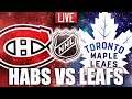 HABS VS LEAFS LIVE STREAM 2021 NHL SEASON (Montreal Canadiens / Toronto Maple Leafs News Today) 2021