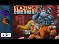 Let's Play Blazing Chrome [Co-Op] - PC Gameplay Part 3 - Pattern Recognition