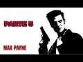 Max Payne | Gameplay en Español | Capítulo 5