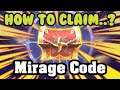 Mirage Code ml adventure - MLA Mirage Chest Code