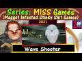 M.I.S.S. #184 - Wave Shooter - Just Because You Use Unreal Doesn't Mean Your Game Is Worth $16!