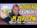 NOUVEAU RASPBERRY Pi Zero 2W : UN Pi3 DANS UN Pi0 !! (SPECS, PRIX, DISPO, COMPATIBILITÉ...)