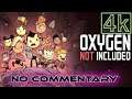 Oxygen Not Included Ep65 Messy Supernova – Relaxing 4K No Commentary