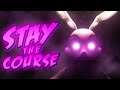 "STAY THE COURSE" [FNAF Animation Music Video] Song by NateWantsToBattle ft. @CG5