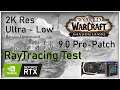 World of Warcraft: Shadowlands [Pre-Patch] | 2K | i5 8600k 4,7 Ghz | RTX 2070 | RayTracing FPS Test