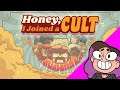 Cleaning House - Honey I Joined a Cult #6 [Early Access Gameplay]