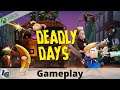 Deadly Days Gameplay on Xbox