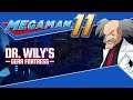 FINALLY FACING OFF AGAINST DOCTOR WILLY | MEGAMAN 11 FINALE
