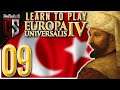 Growing While Preventing Coalition! | Learn to Play | EU4 Ottomans | Part 9