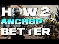 How to Anchor Better - Tips and Tricks - Rainbow Six Siege | yo_boy_roy