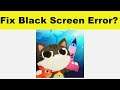 How to Fix The Fishercat App Black Screen Error Problem in Android & Ios | 100% Solution